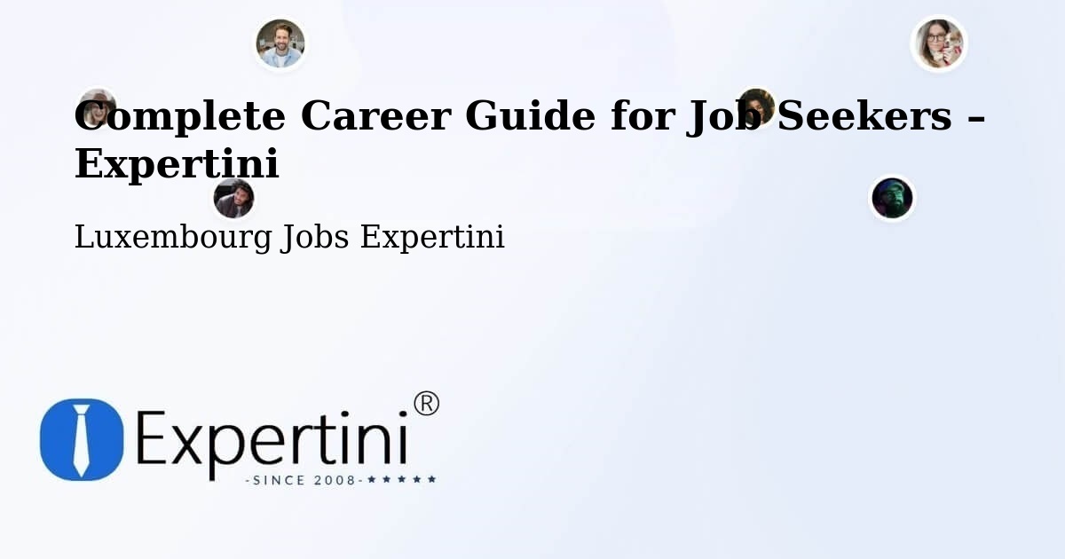 Career Guide for Job Seekers – Bergem - Bergem, Luxembourg Jobs Expertini