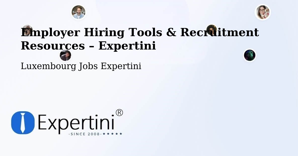 Employer Hiring Tools & Recruitment Resources – Bergem - Bergem, Luxembourg Jobs Expertini