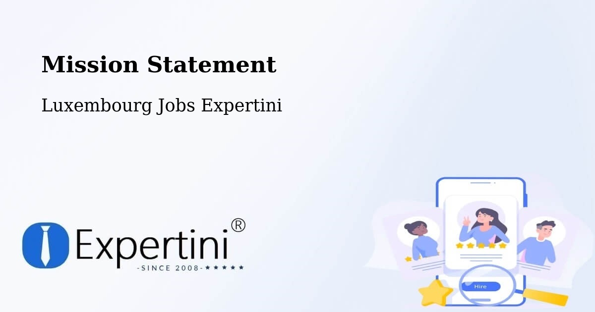 Corporate Mission – Bergem - Luxembourg Jobs Expertini