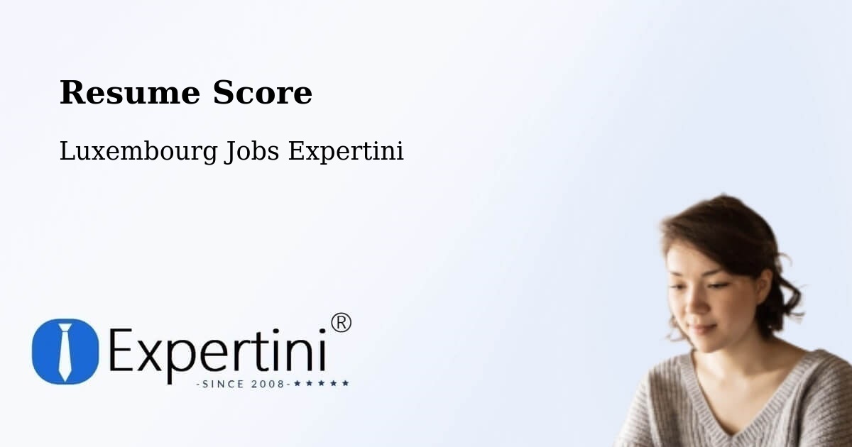 Resume Score & Job Description Match Tool – Bergem - Luxembourg Jobs Expertini